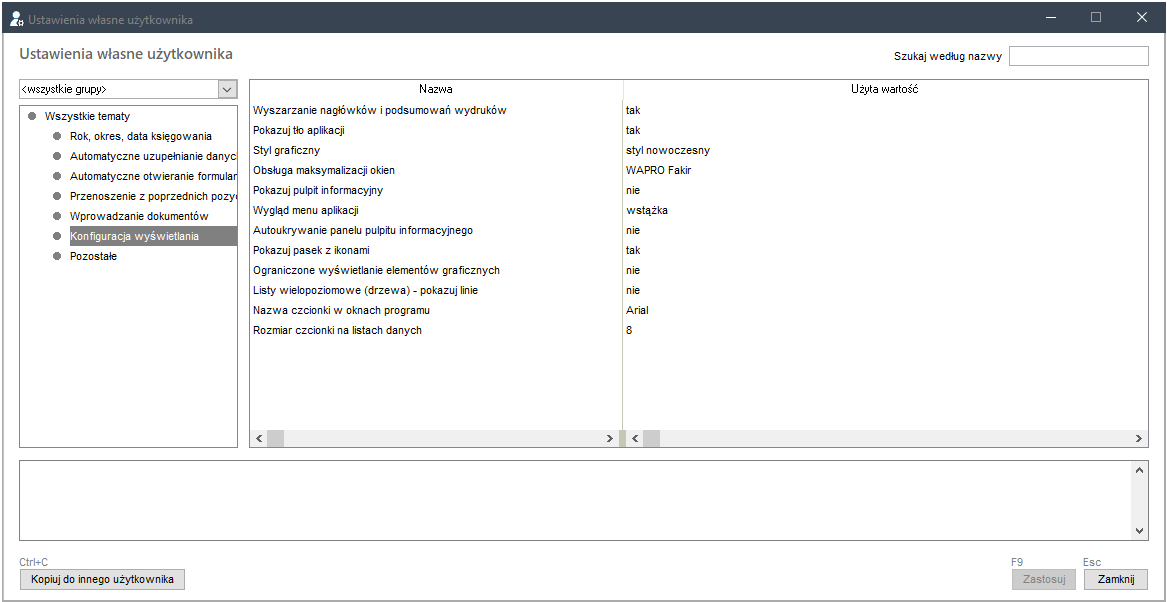 WAPRO Fakir. Okno - Ustawienia własne użytkownika, sekcja: Konfiguracja wyświetlania