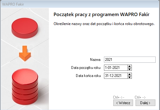 WAPRO Fakir. Kreator zakładania firmy, zakładanie roku obrotowego