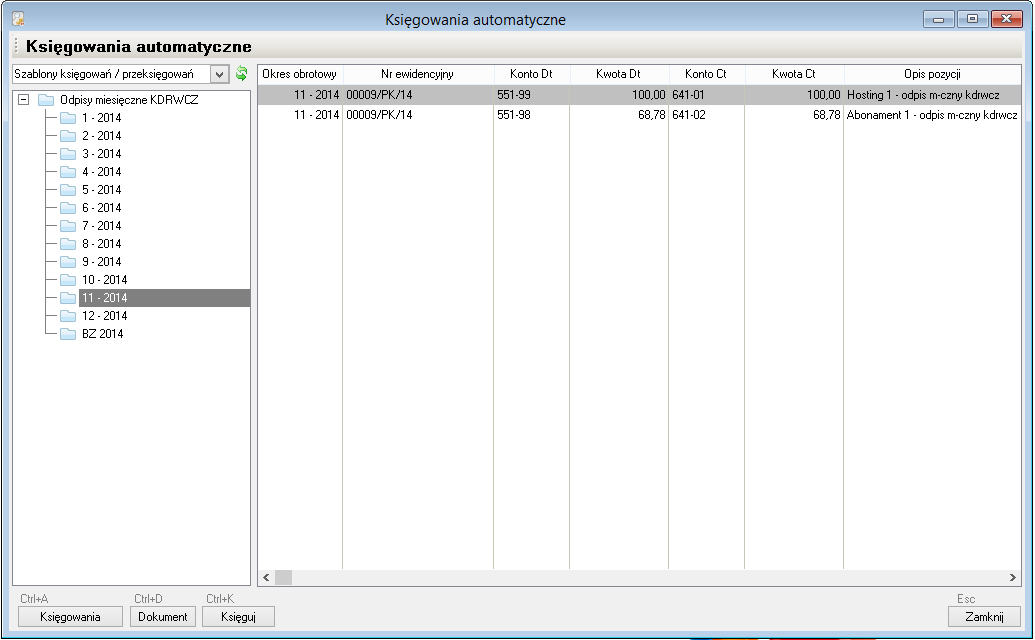 WAPRO Fakir. Okno - Księgowania automatyczne, w kolejnym miesiącu na liście widoczny kolejny wygenerowany odpis