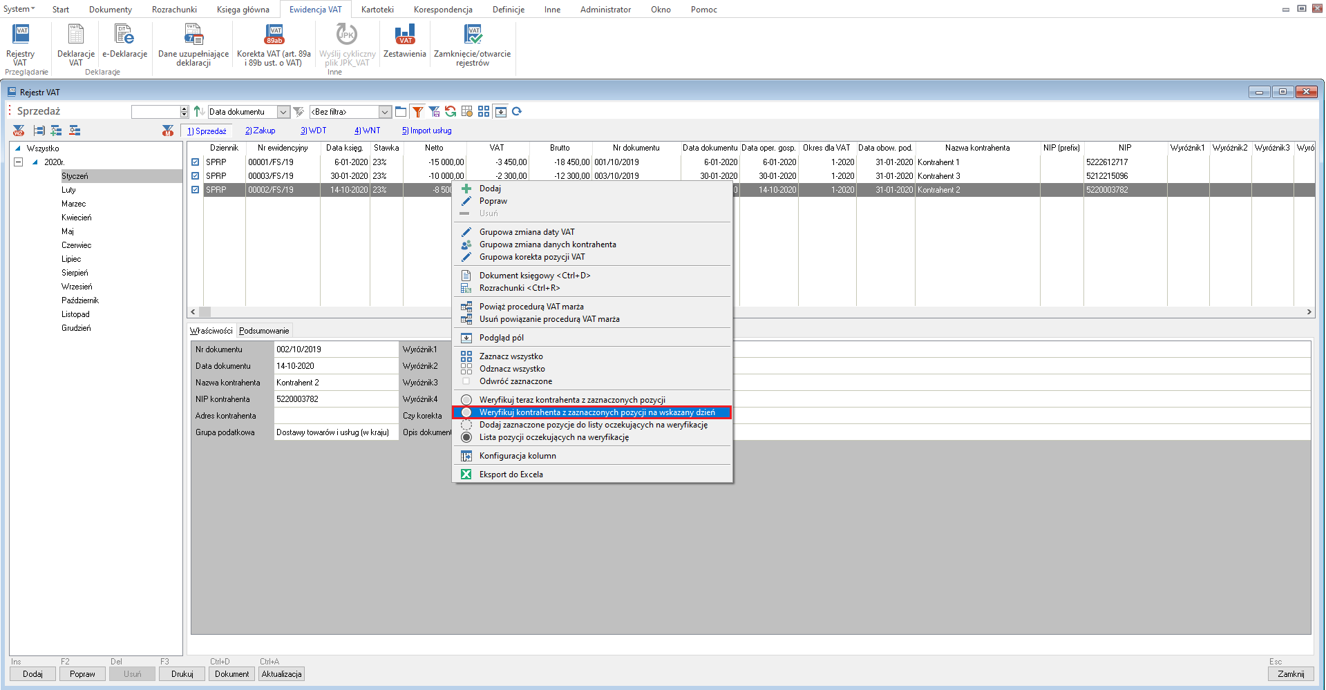 WAPRO Fakir. Okno - Rejestr VAT, polecenie menu podręcznego: Weryfikuj kontrahenta z zaznaczonych pozycji na wskazany dzień
