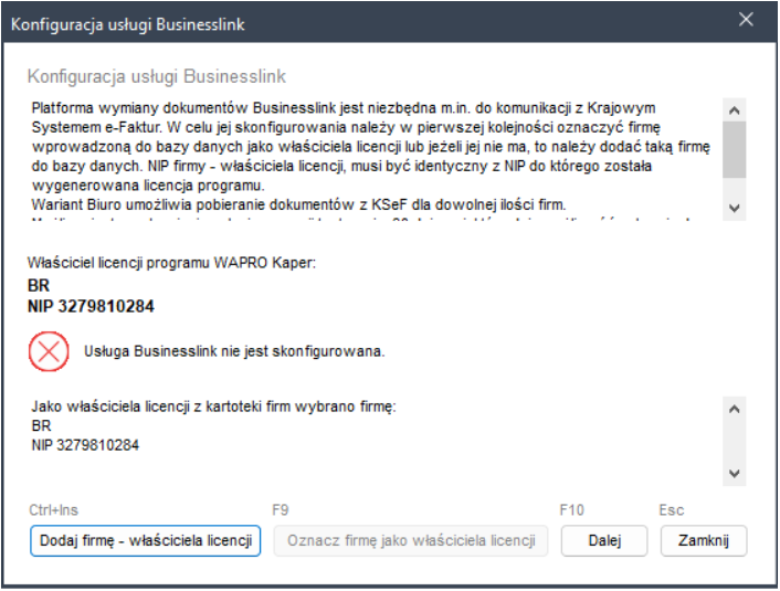 WAPRO Fakir. Kreator konfiguracji usługi Businesslink przed przypisaniem firmy właściciela licencji